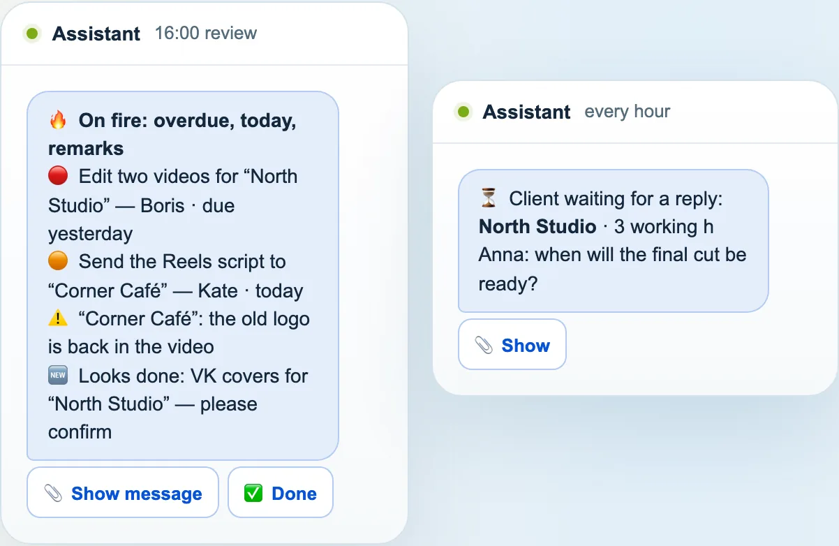 Assistant messages: what’s on fire for clients and which client is waiting for a reply