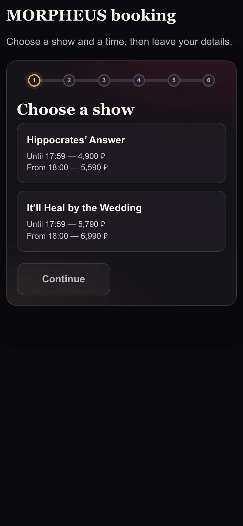MORPHEUS booking: two shows with day and evening prices